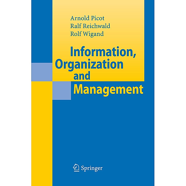 Information, Organization and Management, Ralf Reichwald, Rolf T. Wigand
