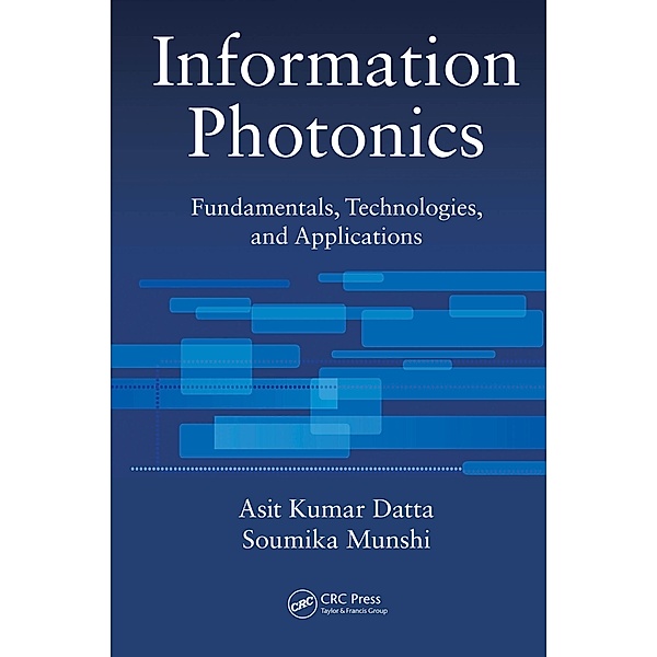 Information Photonics, Asit Kumar Datta, Soumika Munshi