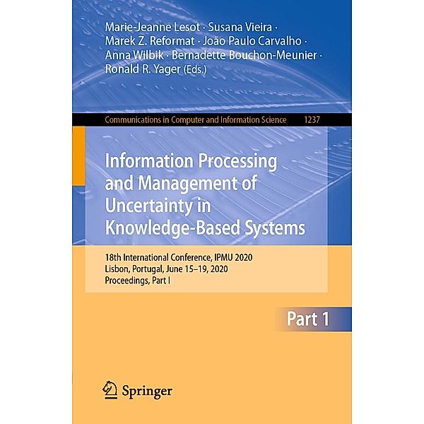 Information Processing and Management of Uncertainty in Knowledge-Based Systems / Communications in Computer and Information Science Bd.1237