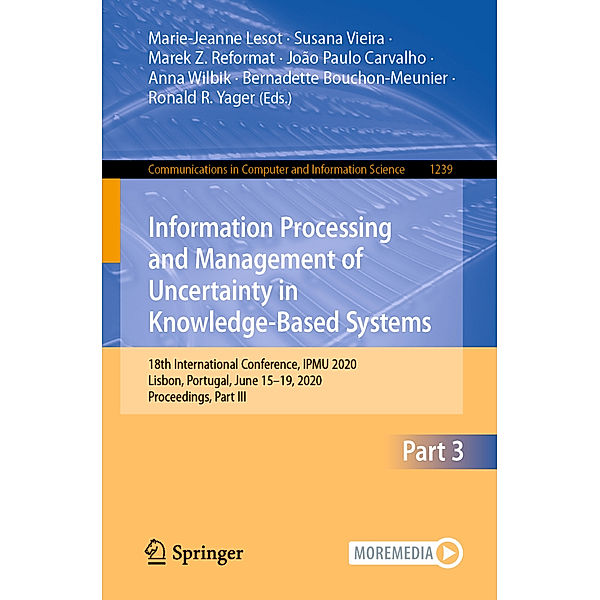 Information Processing and Management of Uncertainty in Knowledge-Based Systems