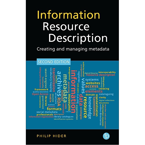 Information Resource Description / Foundations of the Information Sciences, Philip Hider