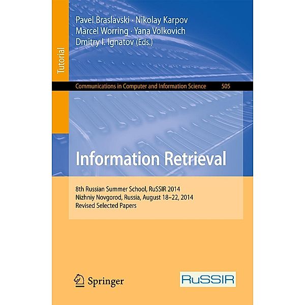 Information Retrieval / Communications in Computer and Information Science Bd.505