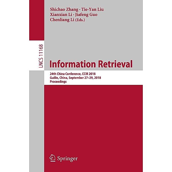 Information Retrieval / Lecture Notes in Computer Science Bd.11168