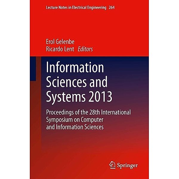 Information Sciences and Systems 2013 / Lecture Notes in Electrical Engineering Bd.264