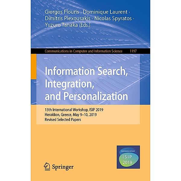 Information Search, Integration, and Personalization / Communications in Computer and Information Science Bd.1197