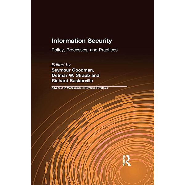 Information Security, Seymour Goodman, Detmar W. Straub, Richard Baskerville