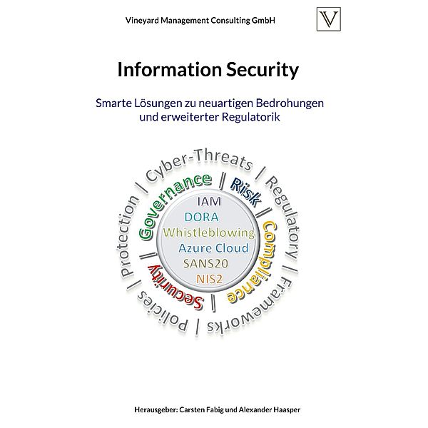 Information Security, Carsten Fabig, Alexander Haasper, Vineyard Management Consulting GmbH