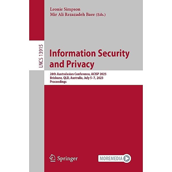 Information Security and Privacy / Lecture Notes in Computer Science Bd.13915