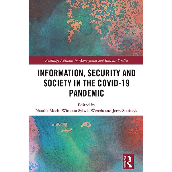 Information, Security and Society in the COVID-19 Pandemic