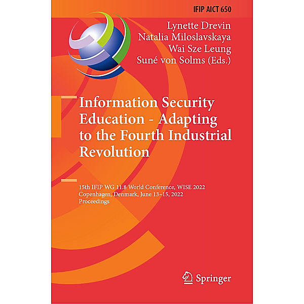 Information Security Education - Adapting to the Fourth Industrial Revolution