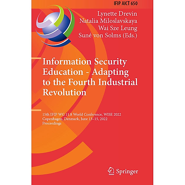 Information Security Education - Adapting to the Fourth Industrial Revolution