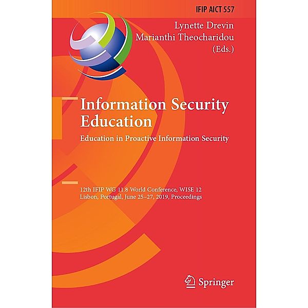 Information Security Education. Education in Proactive Information Security / IFIP Advances in Information and Communication Technology Bd.557