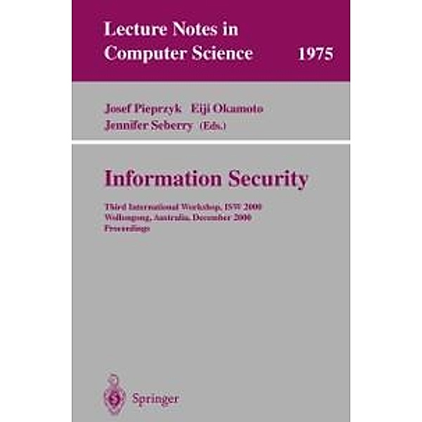 Information Security / Lecture Notes in Computer Science Bd.1975
