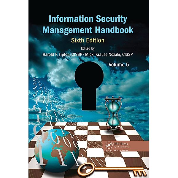 Information Security Management Handbook, Volume 5