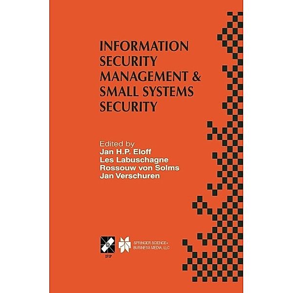 Information Security Management & Small Systems Security / IFIP Advances in Information and Communication Technology Bd.26
