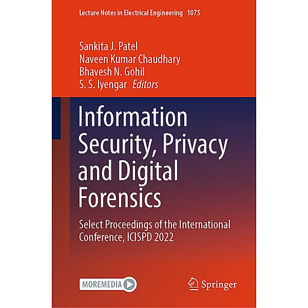 Information Security, Privacy and Digital Forensics