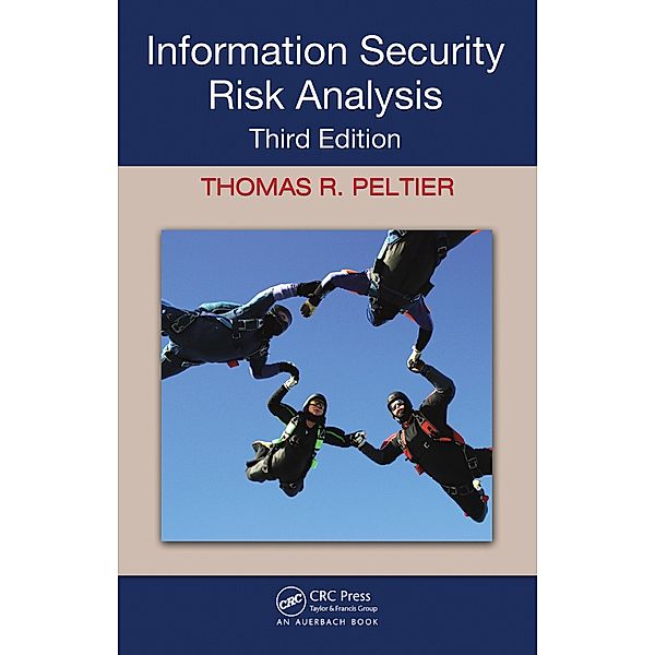 Information Security Risk Analysis, Thomas R. Peltier