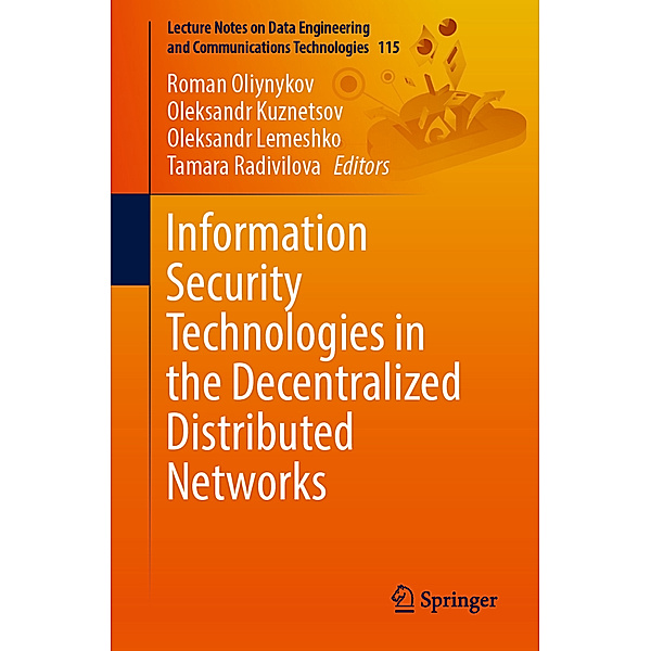 Information Security Technologies in the Decentralized Distributed Networks