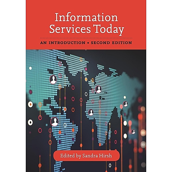 Information Services Today / Rowman & Littlefield Publishers