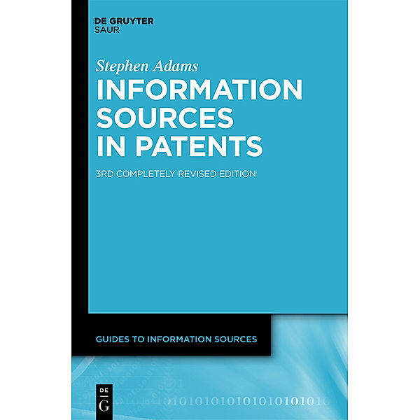 Information Sources in Patents, Stephen Adams