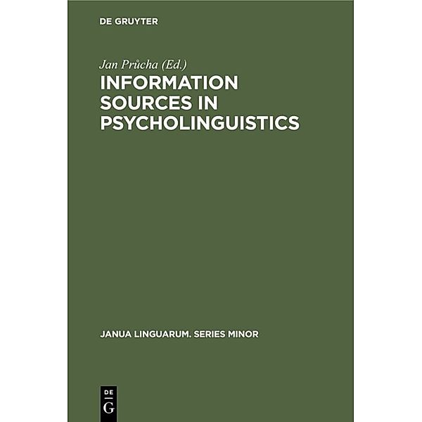 Information sources in psycholinguistics