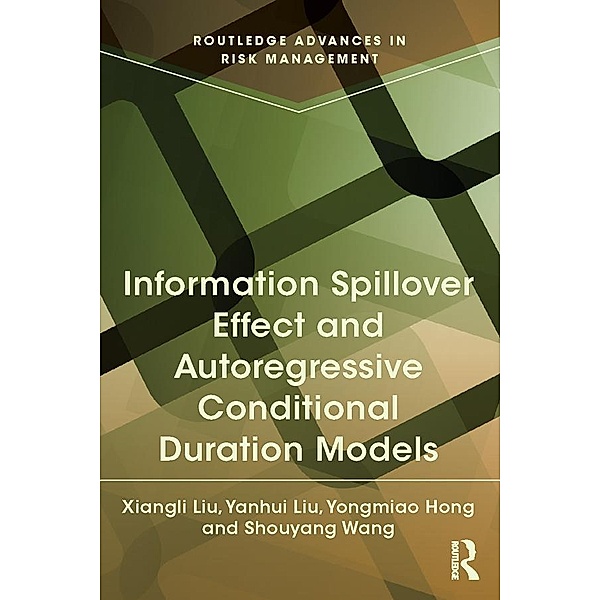 Information Spillover Effect and Autoregressive Conditional Duration Models, Xiangli Liu, Yanhui Liu, Yongmiao Hong, Shouyang Wang
