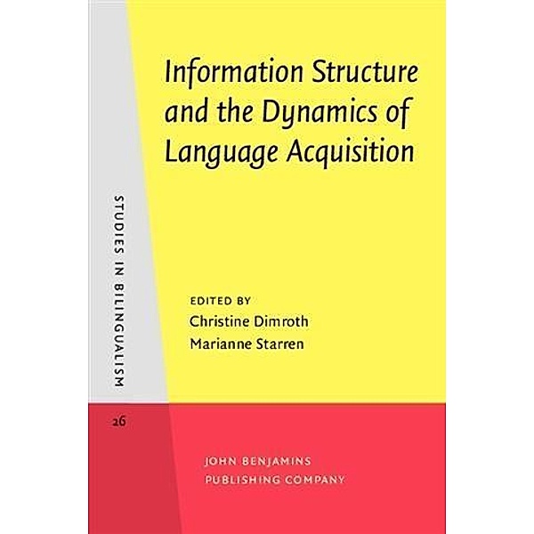 Information Structure and the Dynamics of Language Acquisition