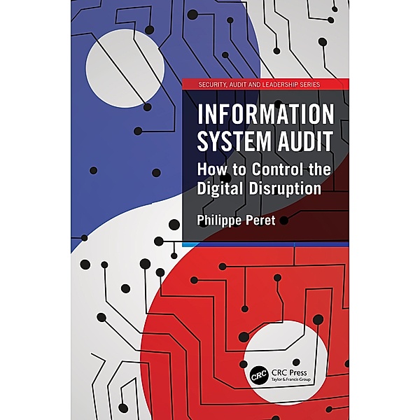 Information System Audit, Philippe Peret