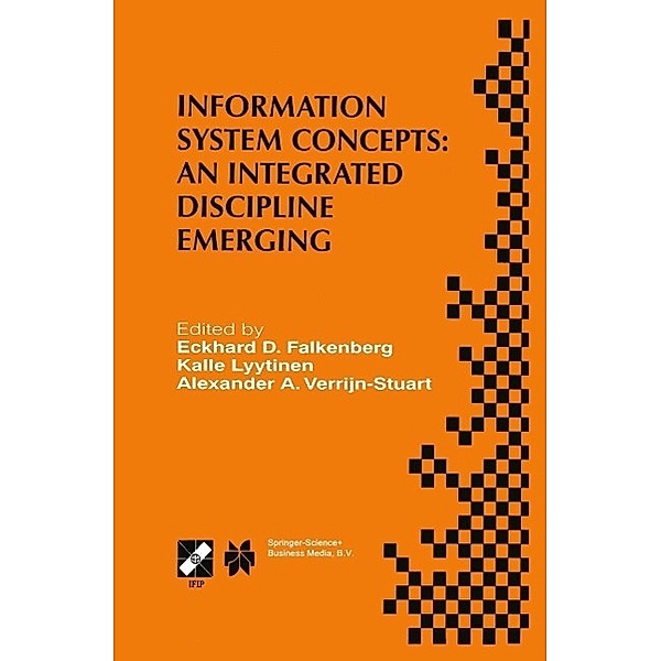 Information System Concepts: An Integrated Discipline Emerging / IFIP Advances in Information and Communication Technology Bd.36