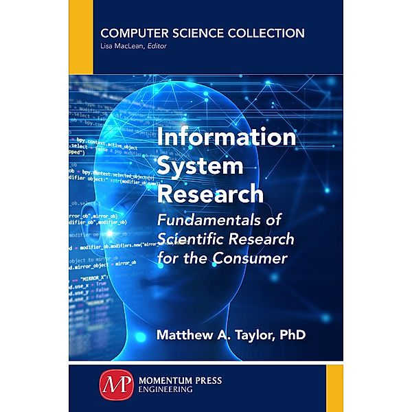 Information System Research, Matthew A. Taylor