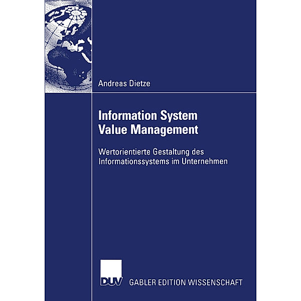 Information System Value Management, Andreas Dietze