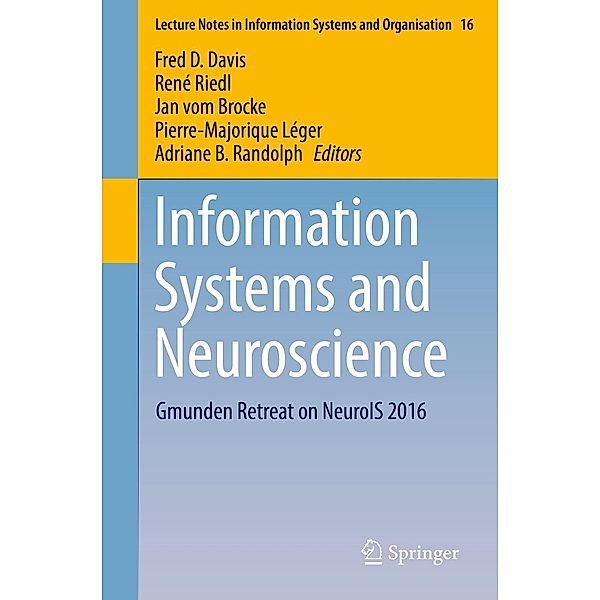 Information Systems and Neuroscience / Lecture Notes in Information Systems and Organisation Bd.16