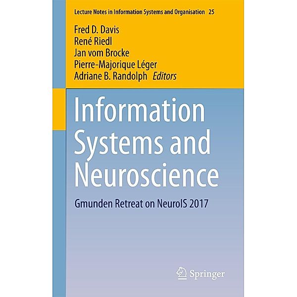 Information Systems and Neuroscience / Lecture Notes in Information Systems and Organisation Bd.25