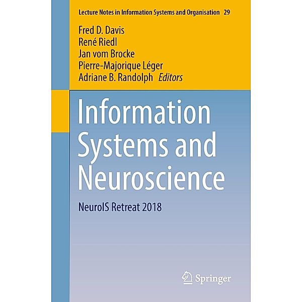Information Systems and Neuroscience / Lecture Notes in Information Systems and Organisation Bd.29