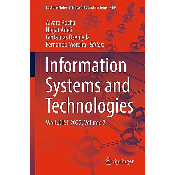 Information Systems and Technologies / Lecture Notes in Networks and Systems Bd.469
