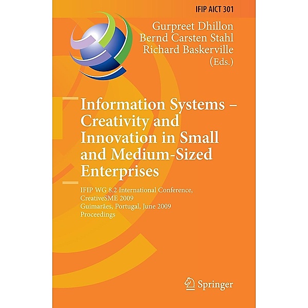 Information Systems -- Creativity and Innovation in Small and Medium-Sized Enterprises / IFIP Advances in Information and Communication Technology Bd.301