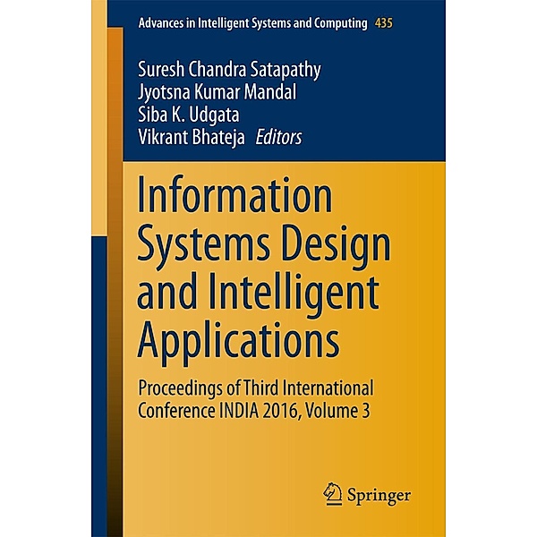 Information Systems Design and Intelligent Applications / Advances in Intelligent Systems and Computing Bd.435