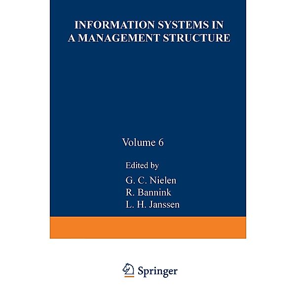 Information systems in a management structure, G. C. Nielen