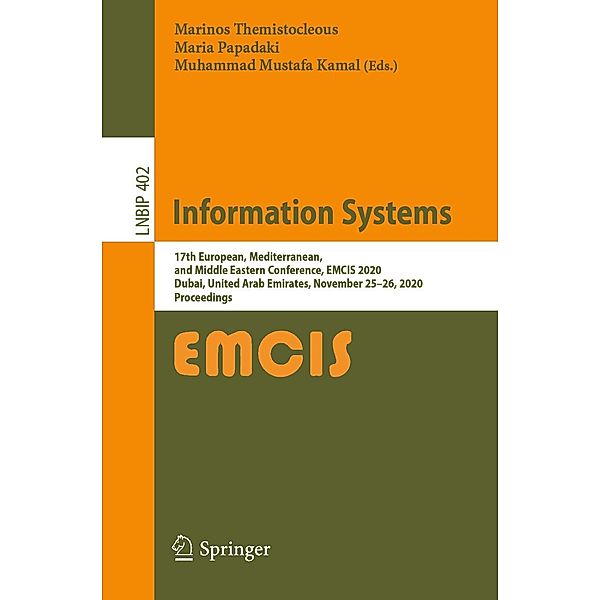 Information Systems / Lecture Notes in Business Information Processing Bd.402