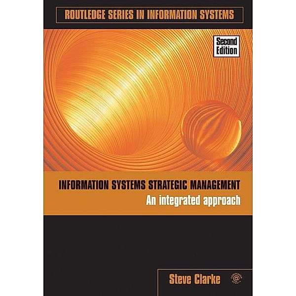 Information Systems Strategic Management, Steve Clarke