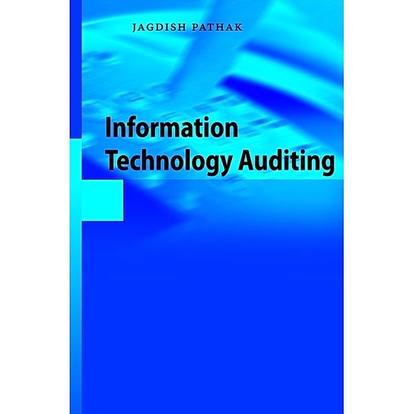 Information Technology Auditing, Jagdish Pathak