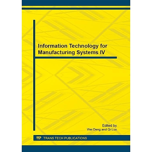 Information Technology for Manufacturing Systems IV