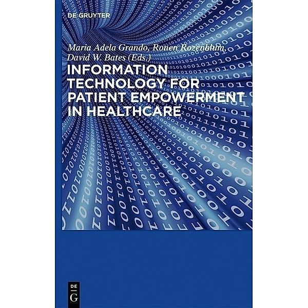 Information Technology for Patient Empowerment in Healthcare