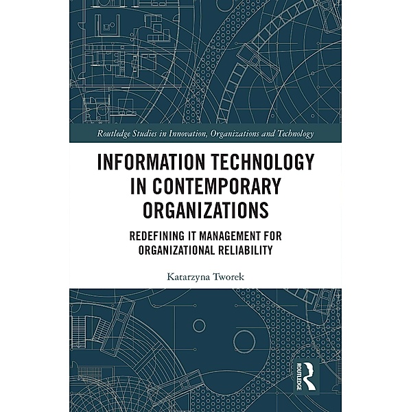 Information Technology in Contemporary Organizations, Katarzyna Tworek