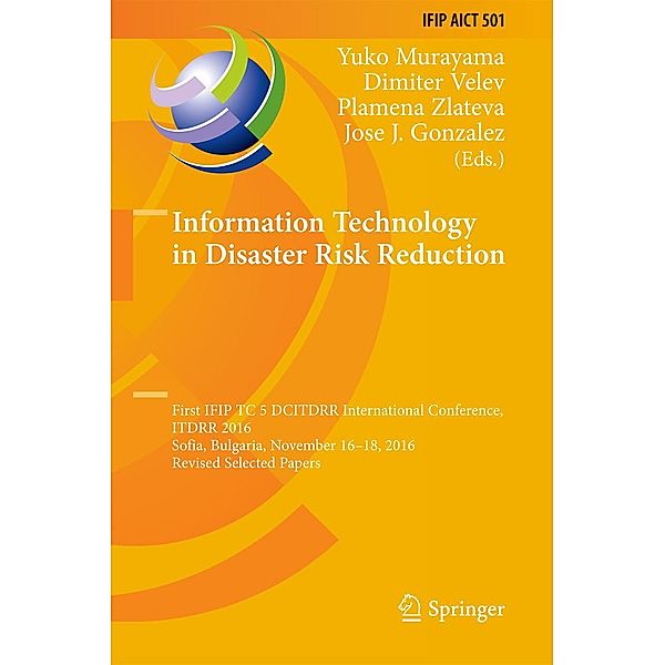 Information Technology in Disaster Risk Reduction / IFIP Advances in Information and Communication Technology Bd.501