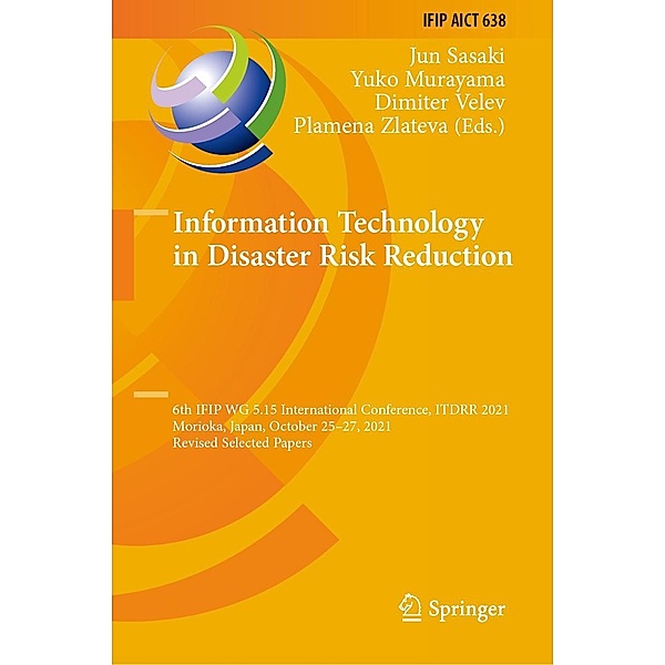 Information Technology in Disaster Risk Reduction / IFIP Advances in Information and Communication Technology Bd.638