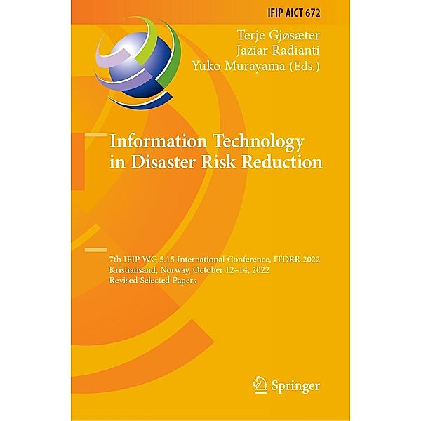 Information Technology in Disaster Risk Reduction / IFIP Advances in Information and Communication Technology Bd.672