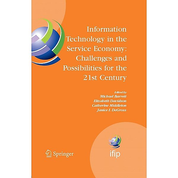 Information Technology in the Service Economy: / IFIP Advances in Information and Communication Technology Bd.267