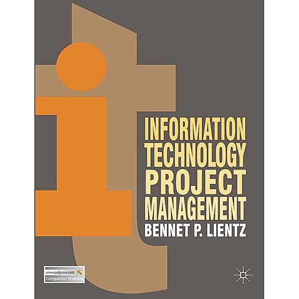 Information Technology Project Management, Bennet Lientz