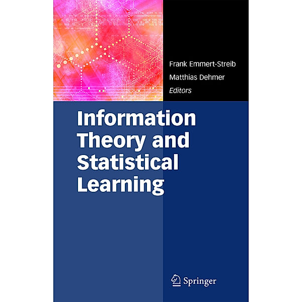 Information Theory and Statistical Learning